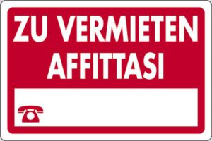 cartello ZU VERMIETEN AFFITTASI