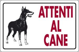 cartello ATTENTI AL CANE