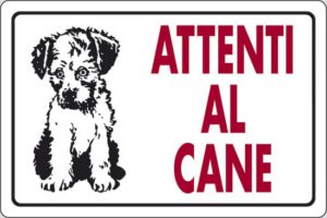 cartello ATTENTI AL CANE