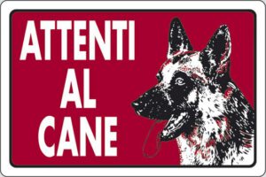 cartello ATTENTI AL CANE