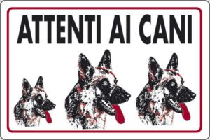 cartello ATTENTI AI CANI