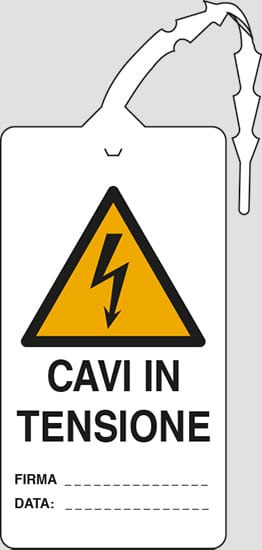 cartello CAVI IN TENSIONE FIRMA……DATA……