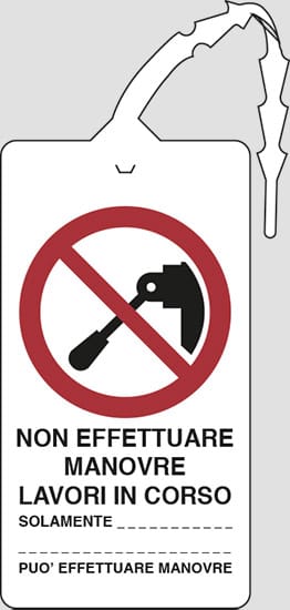 cartello NON EFFETTUARE MANOVRE LAVORI IN CORSO SOLAMENTE………PUO' EFFETTUARE MANOVRE