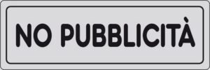 cartello NO PUBBLICITA'