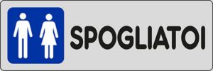 cartello SPOGLIATOI (uomini e donne)