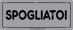 cartello SPOGLIATOI