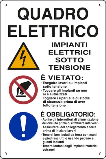 cartello polionda QUADRO ELETTRICO IMPIANTI ELETTRICI SOTTO TENSIONE