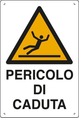 cartello polionda PERICOLO DI CADUTA