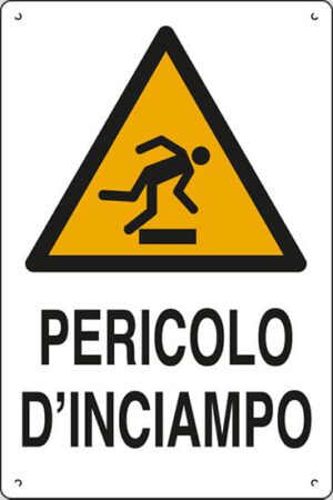 cartello polionda PERICOLO D'INCIAMPO