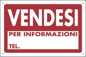 cartello polionda VENDESI PER INFORMAZIONI TEL.