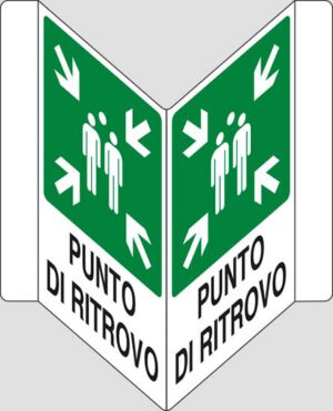 cartello bifacciale a "V" PUNTO DI RITROVO