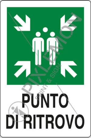 cartello PUNTO DI RITROVO