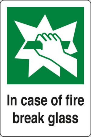 In case of fire break glass