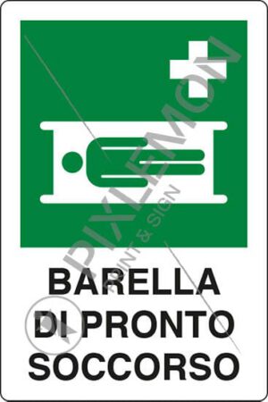 cartello BARELLA DI PRONTO SOCCORSO