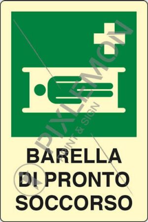 cartello BARELLA DI PRONTO SOCCORSO