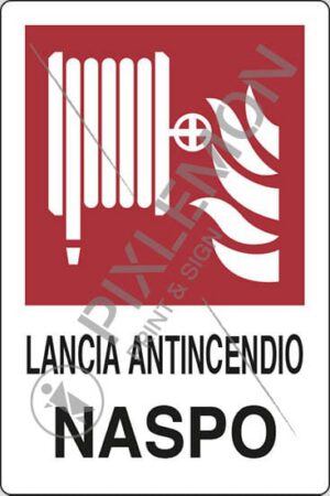 cartello LANCIA ANTINCENDIO NASPO