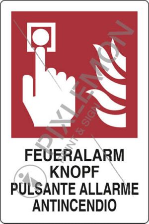 cartello FEUERALARM KNOPF PULSANTE ALLARME ANTINCENDIO