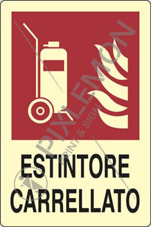 cartello ESTINTORE CARRELLATO