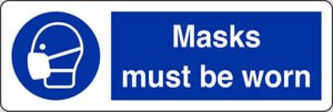 Masks must be worn