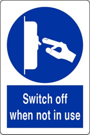 Switch off when not in use