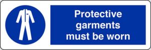 Protective garments must be worn