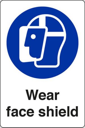 Wear face shield