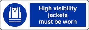 High visibility jackets must be worn