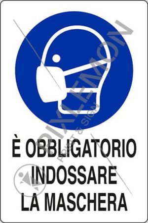 cartello È OBBLIGATORIO INDOSSARE LA MASCHERA