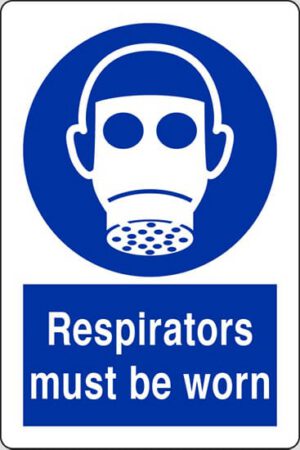 Respirators must be worn