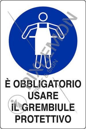 cartello È OBBLIGATORIO USARE IL GREMBIULE PROTETTIVO