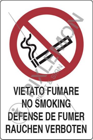 cartello VIETATO FUMARE NO SMOKING DEFENSE DE FUMER RAUCHEN VERBOTEN