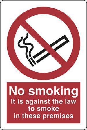 No smoking It is against the law to smoke in these premises
