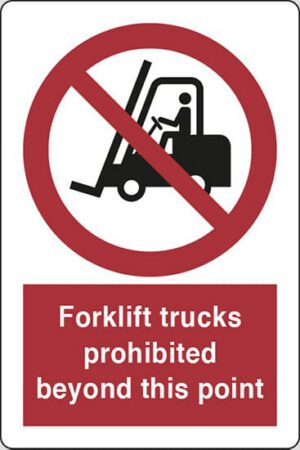 Forklift trucks prohibited beyond this point