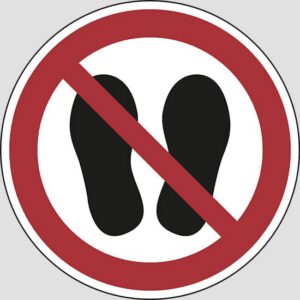 cartello (do not walk or stand here)