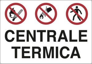 cartello CENTRALE TERMICA