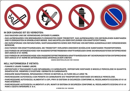 cartello IN DER WERKSTATT IST FOLGENDES VERBOTEN: - DAS RAUCHEN UND DIE VERWENDUNG OFFENER FLAMMEN... - NELL’AUTORIMESSA È VIETATO: - FUMARE E USARE FIAMME LIBERE...