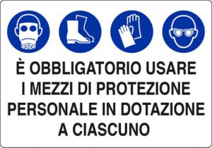 cartello E' OBBLIGATORIO USARE I MEZZI DI PROTEZIONE PERSONALE IN DOTAZIONE A CIASCUNO