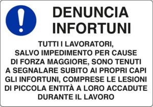 cartello DENUNCIA INFORTUNI