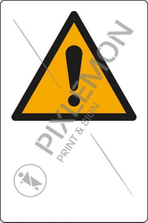sign (pictogram "general warning sign" with empty writable space)