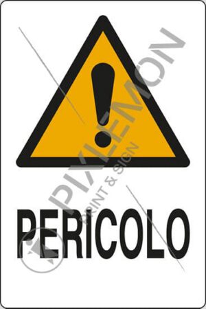 cartello PERICOLO