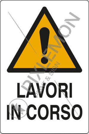 cartello LAVORI IN CORSO
