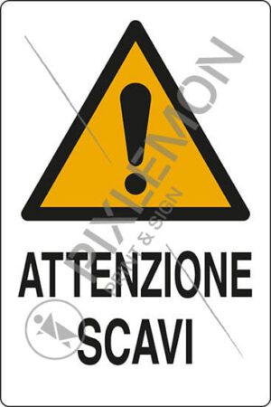cartello ATTENZIONE SCAVI