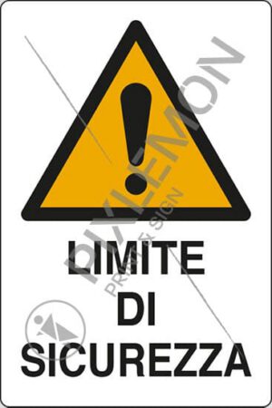 cartello LIMITE DI SICUREZZA
