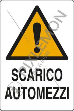 cartello SCARICO AUTOMEZZI