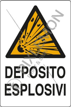 cartello DEPOSITO ESPLOSIVI