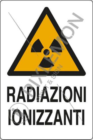 cartello RADIAZIONI IONIZZANTI