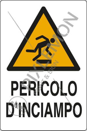 cartello PERICOLO D'INCIAMPO