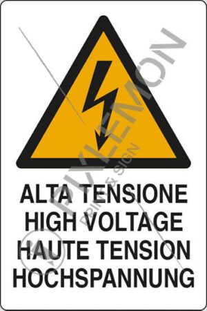 cartello ALTA TENSIONE HIGH VOLTAGE HAUTE TENSION HOCHSPANNUNG