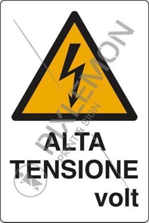 cartello ALTA TENSIONE volt