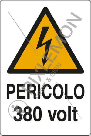 cartello PERICOLO 380 volt
